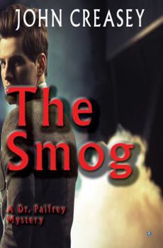 The Smog - Book #29 of the Dr Palfrey