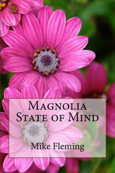 Paperback Magnolia State of Mind Book