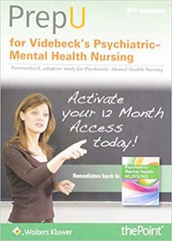 Misc. Supplies PrepU for Videbeck's Psychiatric Mental Health Nursing Book