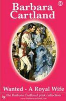 Paperback Wanted A Royal Wife (The Pink Collection) Book