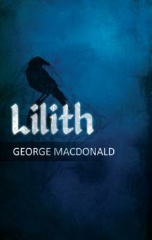 Lilith: A Romance