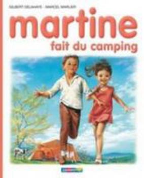 Hardcover Martine: Fait Du Camping [French] Book