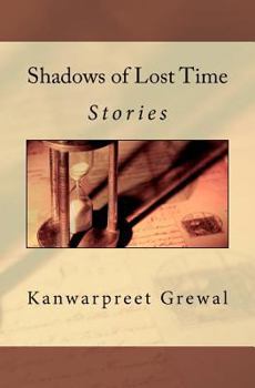 Paperback Shadows of Lost Time: Stories Book