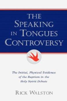 Paperback The Speaking In Tongues Controversy Book