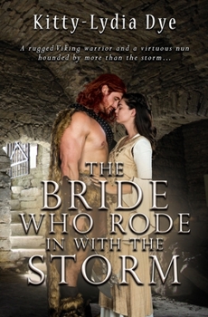 Paperback The Bride Who Rode in With the Storm Book