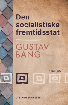 Den socialistiske fremtidsstat