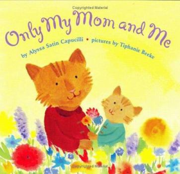 Paperback Only My Mom and Me Book