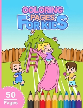 Paperback Coloring Pages For Kids: A Creative And Funny 50 Unique Varieties Animals Coloring Book for Kids To Develop Their Brain Book