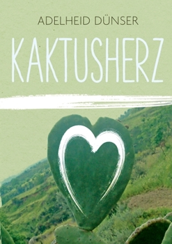 Paperback Kaktusherz [German] Book