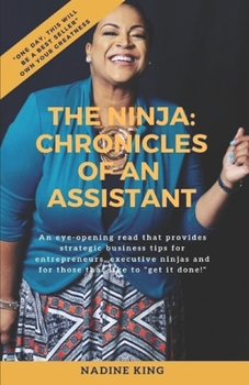 Paperback The Ninja: Chronicles of an Assistant Book