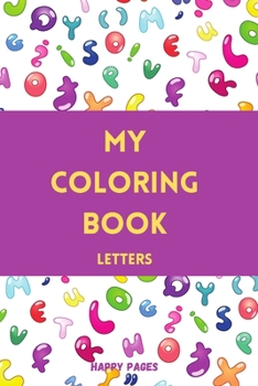 Paperback My coloring book: Letters Book
