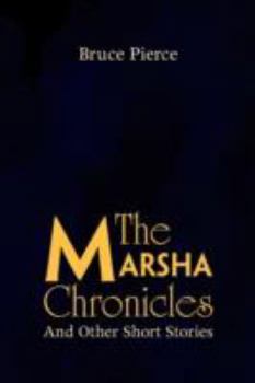 Paperback The Marsha Chronicles Book