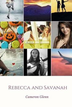 Paperback Rebecca and Savanah Book