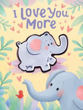 Board book I Love You More - Childrens Board Book - Touch and Squeak - Squishy and Squeaky Book