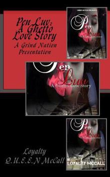 Paperback Pen Luv: A Ghetto Love Story Book