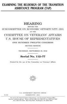 Examining the re-design of the Transition Assistance Program (TAP)