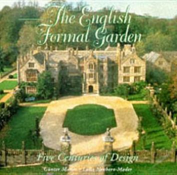 Hardcover The English Formal Garden Book