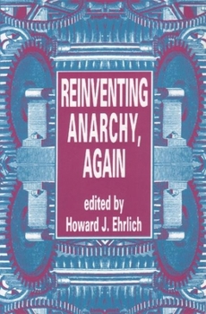 Paperback Reinventing Anarchy, Again Book