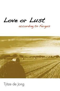 Paperback LOVE OR LUST II (according to Fergus) Book