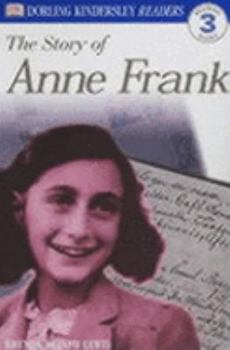 The Story of Anne Frank (DK Readers: Level 3) - Book  of the DK Readers Level 3