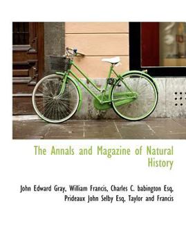 Paperback The Annals and Magazine of Natural History Book