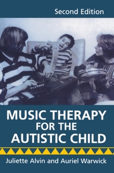 Paperback Music Therapy for the Autistic Child Book