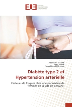 Paperback Diabète type 2 et Hypertension artérielle [French] Book