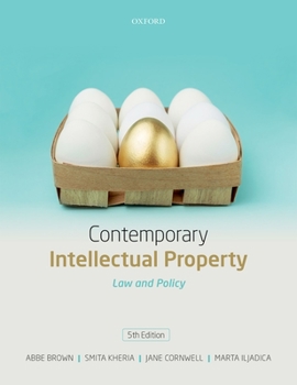 Paperback Contemporary Intellectual Property: Law and Policy Book