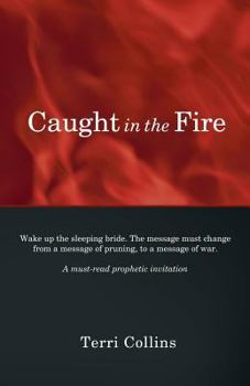 Paperback Caught in the Fire Book