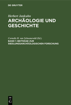 Hardcover Beiträge Zur Siedlungsarchäologischen Forschung [German] Book