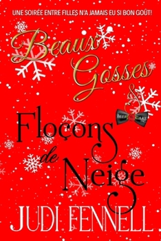 Beaux Gosses et Floçons de Neige (BeefCake, Inc. - Français) (French Edition)
