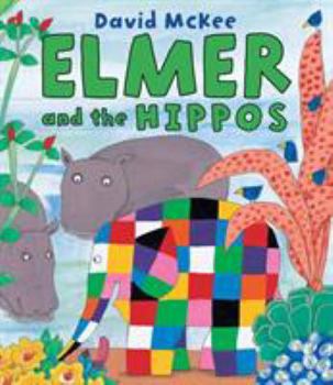 Elmer and the Hippos - Book  of the Elmer