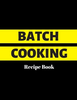 Paperback Batch Cooking: Recipe Book