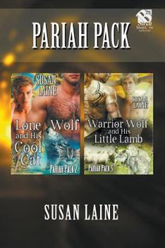 Paperback Pariah Pack [lone Wolf and His Cool Cat: Warrior Wolf and His Little Lamb] (Siren Publishing Classic Manlove) Book