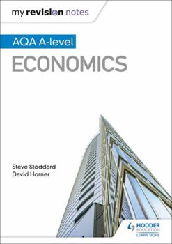Paperback My Revision Notes: Aqa A-Level Economics Book