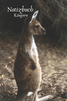 Notizbuch Känguru: Taschenbuch, Notizbuch zum selbst Eintragen für Schule, Hobby und Freizeit. (German Edition)