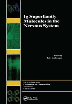 Hardcover Ig Superfamily Molecules in the Nervous System Book