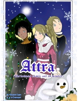 Paperback Attra: (Christmas comic set in winter) Book