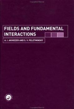 Hardcover Fields and Fundamental Interactions Book