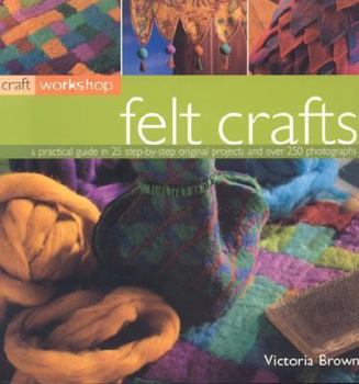 Paperback Craft Workshop: Felt Crafts Book