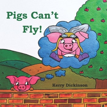 Paperback Pigs Can't Fly! Book