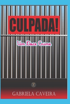 Paperback Culpada!: Um Doce Crime [Portuguese] Book
