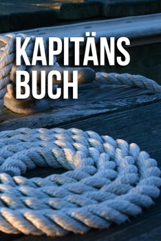 Kapit�nsbuch: DIN A5 Notizbuch kariert