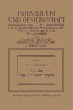 Paperback Die Ehe Von Heute Und Morgen [German] Book