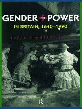 Paperback Gender and Power in Britain 1640-1990 Book