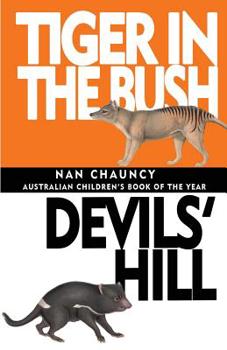 Paperback Tiger in the Bush & Devils' Hill Book