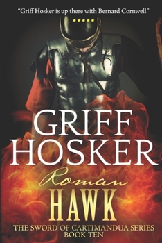 Roman Hawk - Book #10 of the Sword of Cartimandua