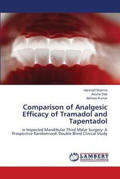 Paperback Comparison of Analgesic Efficacy of Tramadol and Tapentadol Book