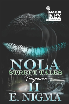 Paperback NOLA Street Tales 2: Vengeance Book