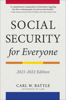 Paperback Social Security for Everyone: 2021-2022 Edition Book